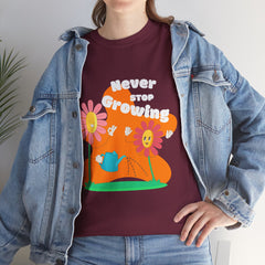 Never Stop Growing T-Shirt — Retro Floral Positive Message Tee