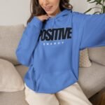 Positive Energy Hoodie
