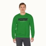 Positive Energy Crewneck Sweatshirt