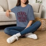 Feral for Fantasy Reads T-Shirt