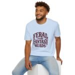Feral for Fantasy Reads T-Shirt