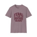 Feral for Fantasy Reads T-Shirt