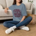 Feral for Fantasy Reads T-Shirt
