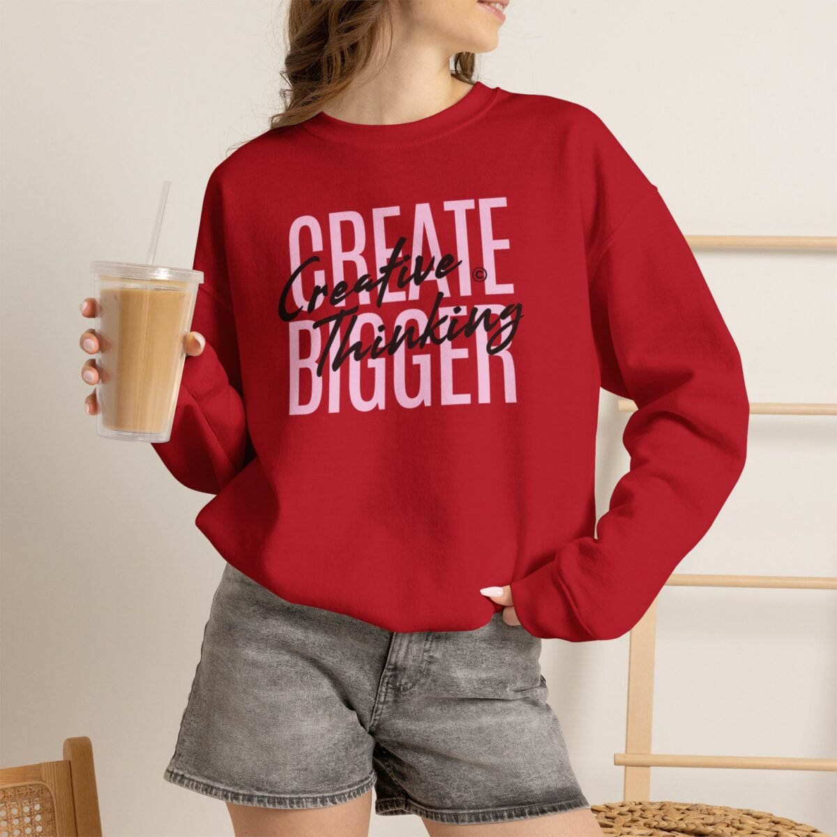 Create Bigger: Creative Thinking Sweatshirt