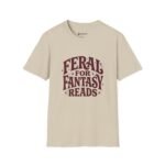 Feral for Fantasy Reads T-Shirt