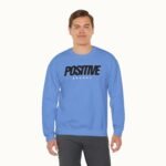 Positive Energy Crewneck Sweatshirt