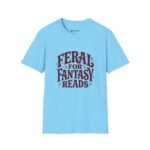 Feral for Fantasy Reads T-Shirt