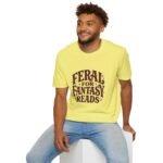 Feral for Fantasy Reads T-Shirt