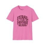 Feral for Fantasy Reads T-Shirt