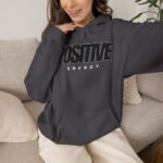 Positive Energy Hoodie