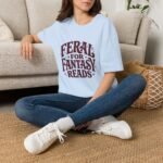 Feral for Fantasy Reads T-Shirt