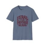 Feral for Fantasy Reads T-Shirt