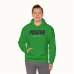 Positive Energy Hoodie