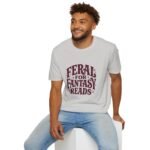 Feral for Fantasy Reads T-Shirt