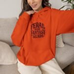 Feral for Fantasy Reads Hoodie