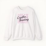 Create Bigger: Creative Thinking Sweatshirt