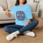 Feral for Fantasy Reads T-Shirt