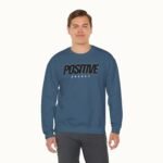 Positive Energy Crewneck Sweatshirt