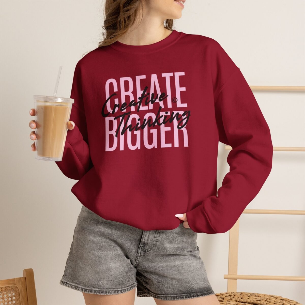 Create Bigger: Creative Thinking Sweatshirt