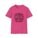 Feral for Fantasy Reads T-Shirt