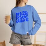 Nice Days Retro Sweatshirt