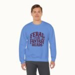 Feral for Fantasy Reads Sweatshirt