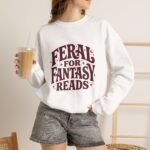 Feral for Fantasy Reads Sweatshirt