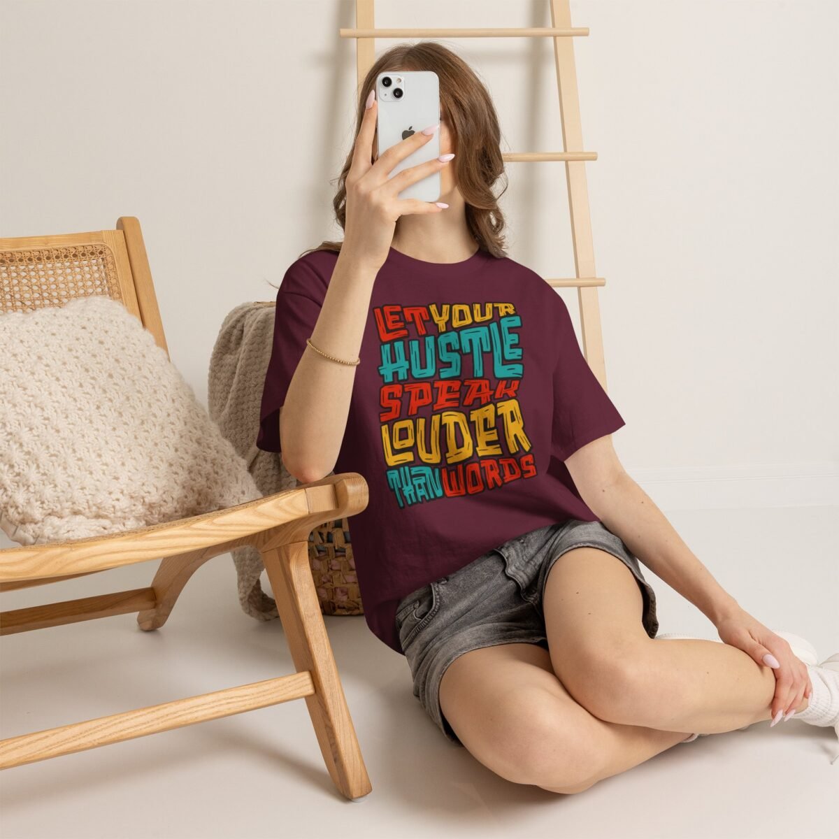 Let Your Hustle Speak Louder Than Words T-Shirt