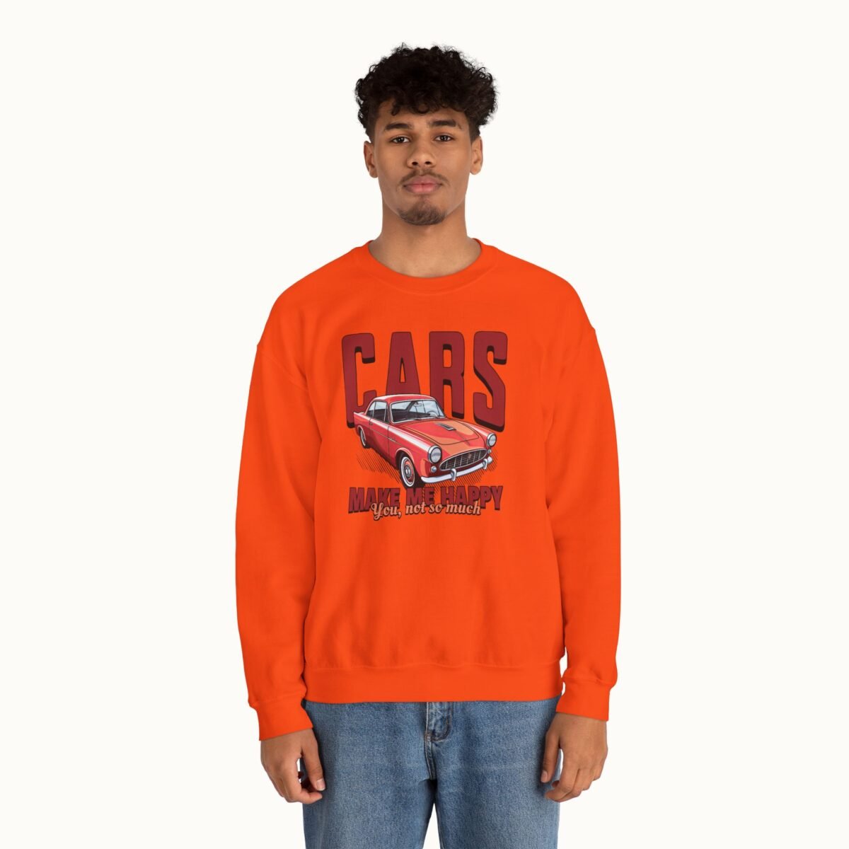 Cars Make Me Happy Sweatshirt