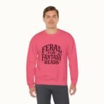 Feral for Fantasy Reads Sweatshirt
