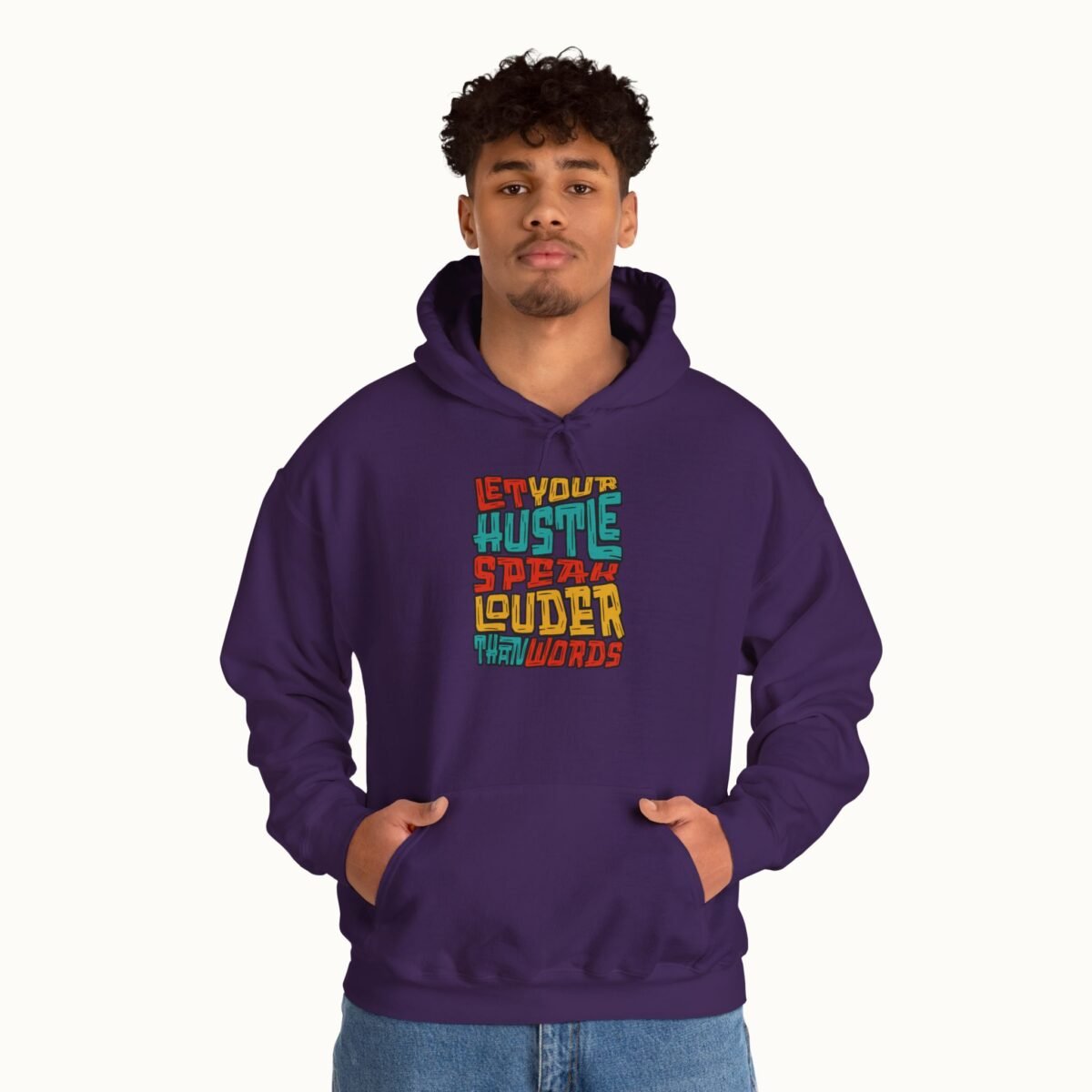 Let Your Hustle Speak Louder Than Words Hoodie