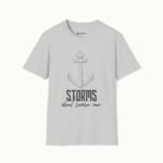 Storms Don’t Scare Me T-Shirt