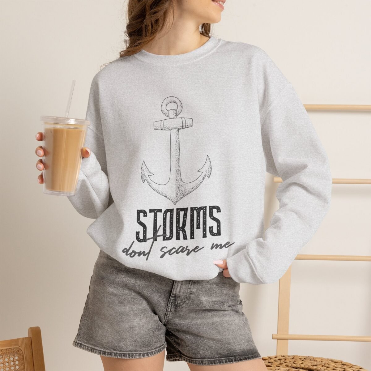 Storms Don't Scare Me Sweatshirt