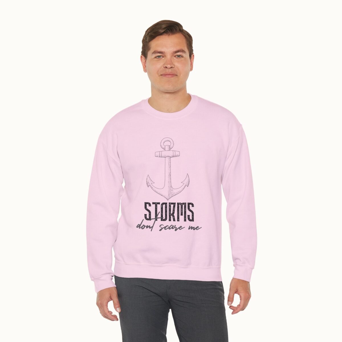 Storms Don't Scare Me Sweatshirt