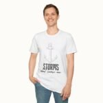 Storms Don’t Scare Me T-Shirt