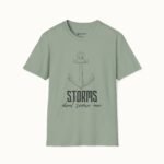 Storms Don’t Scare Me T-Shirt
