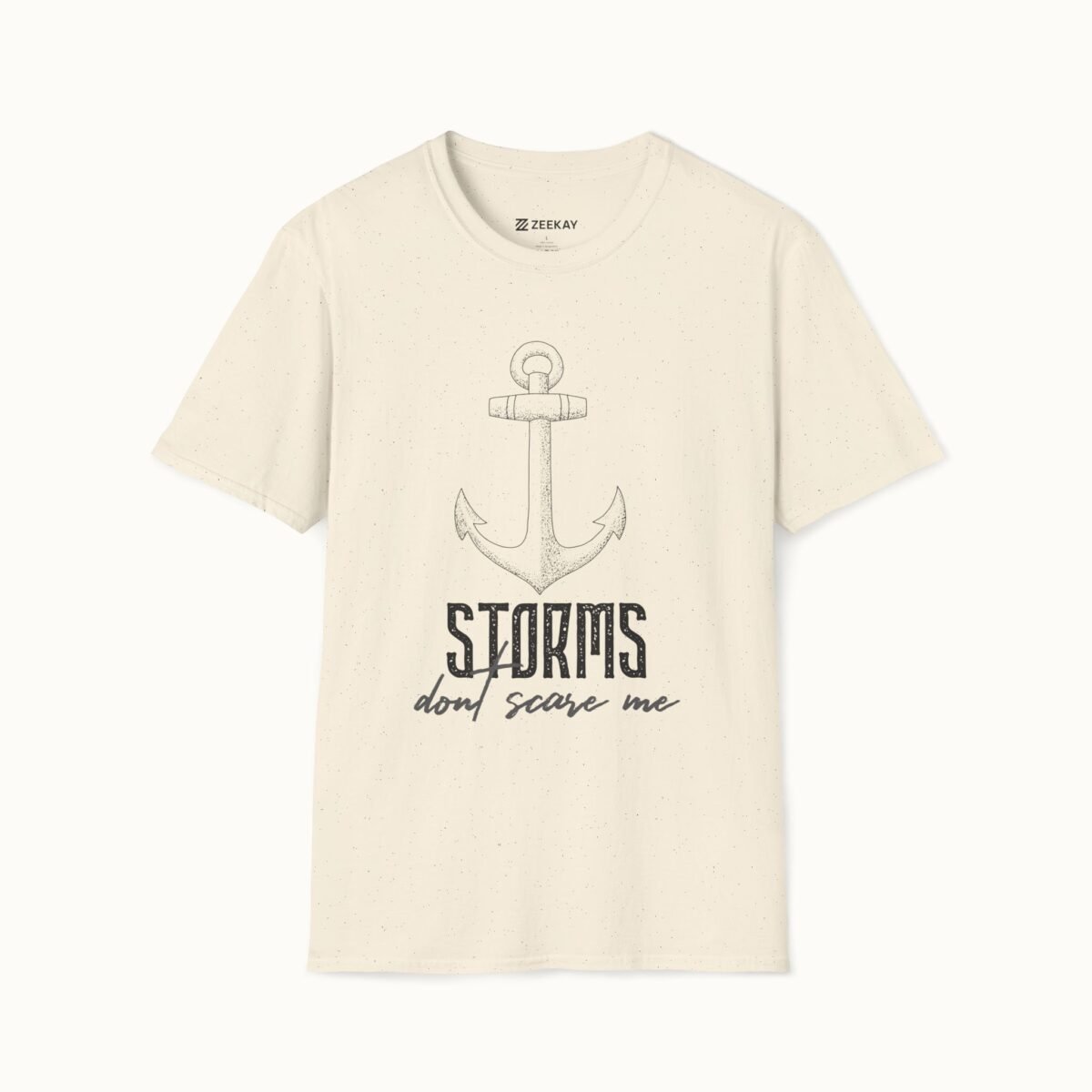 Storms Don’t Scare Me T-Shirt