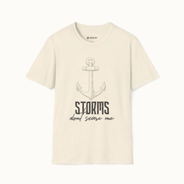 Storms Don’t Scare Me T-Shirt