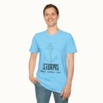 Storms Don’t Scare Me T-Shirt