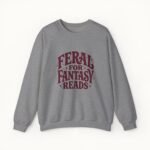 Feral for Fantasy Reads Sweatshirt