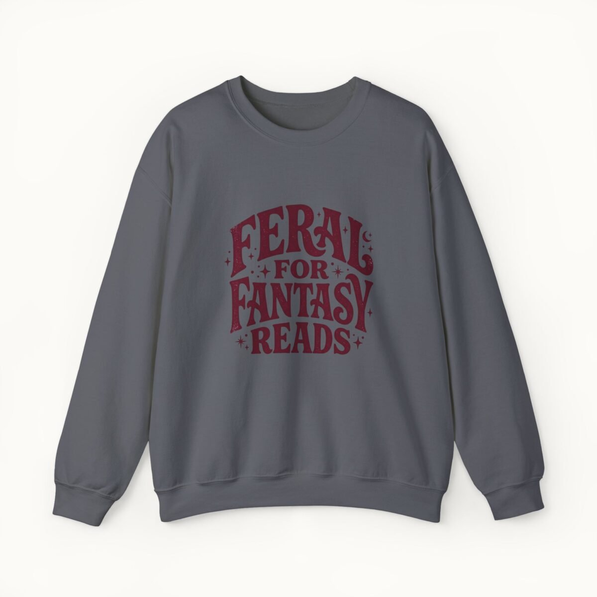 Feral for Fantasy Reads Sweatshirt