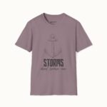 Storms Don’t Scare Me T-Shirt
