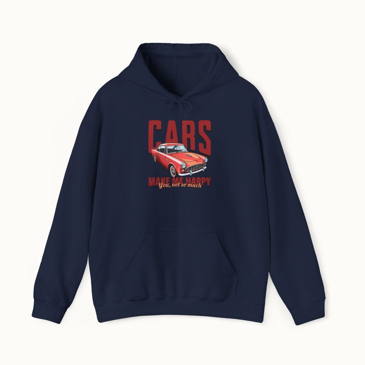Cars Make Me Happy Hoodie