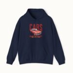 Cars Make Me Happy Hoodie
