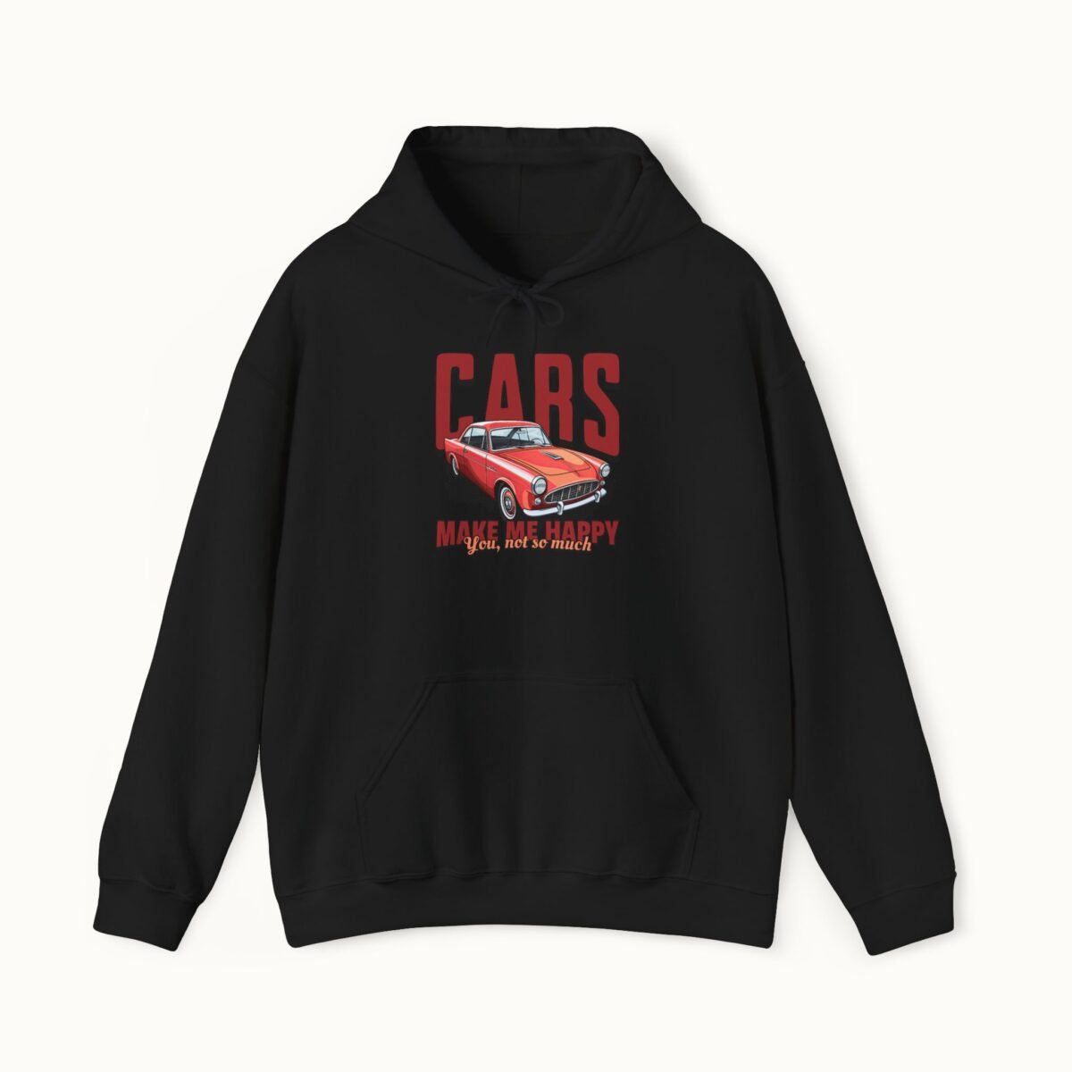 Cars Make Me Happy Hoodie