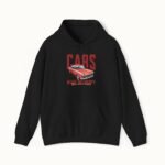 Cars Make Me Happy Hoodie