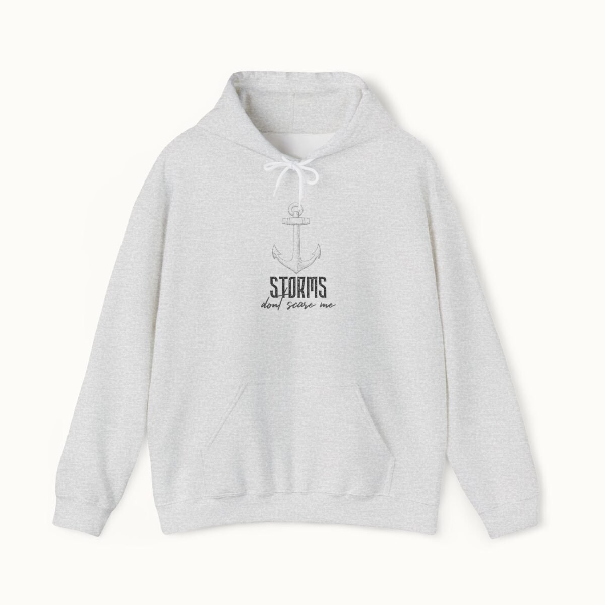 Storms Don’t Scare Me Hoodie