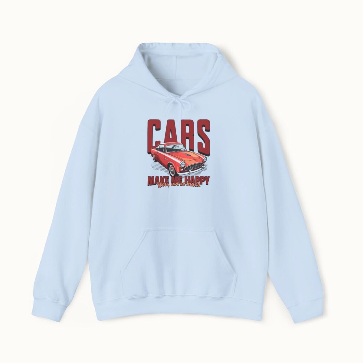 Cars Make Me Happy Hoodie