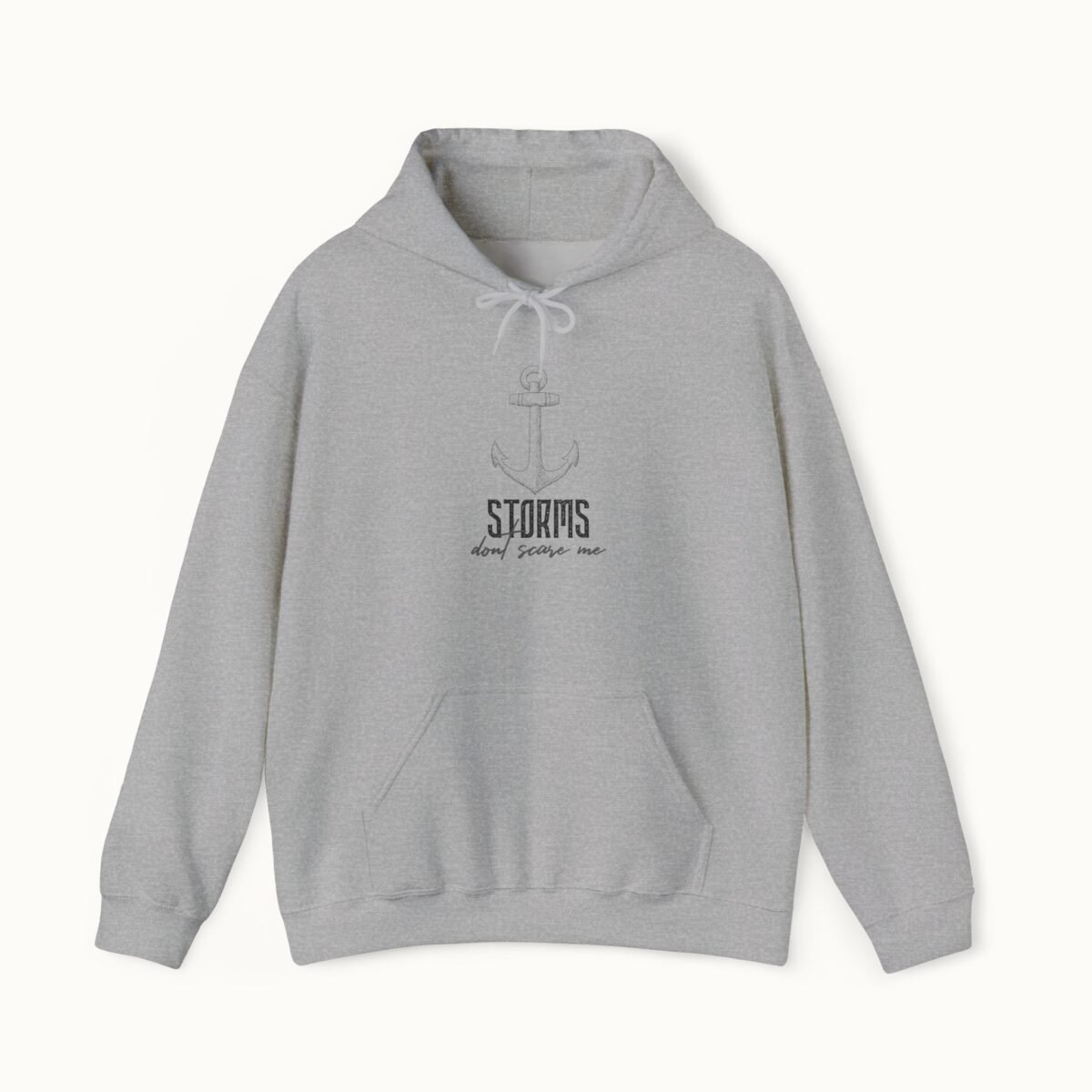 Storms Don’t Scare Me Hoodie