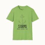 Storms Don’t Scare Me T-Shirt